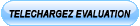 Telechargez evaluation